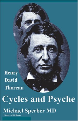 Stock image for Henry David Thoreau: Cycles And Psyche for sale by Revaluation Books