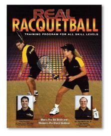 Beispielbild fr Real Racquetball zum Verkauf von Better World Books