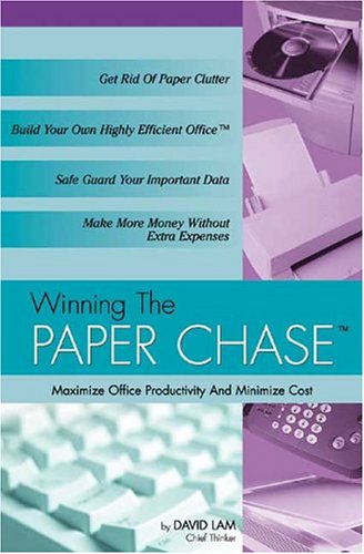 Winning the Paper Chase (Business Essentials Series) (9780974119762) by Lam, David