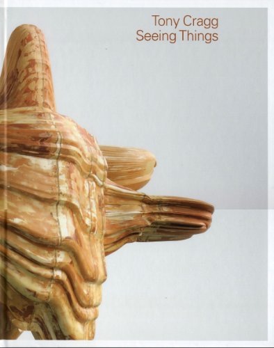 Beispielbild fr Tony Cragg: Seeing Things zum Verkauf von HPB-Movies