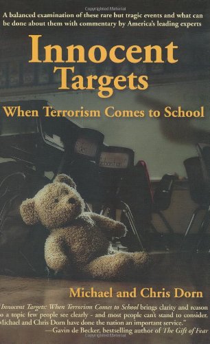 Imagen de archivo de Innocent Targets: When Terrorism Comes to School a la venta por SecondSale