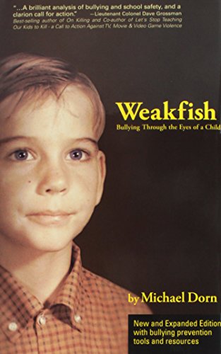 Imagen de archivo de Weakfish - Bullying Through the Eyes of a Child, 2nd Edition a la venta por SecondSale