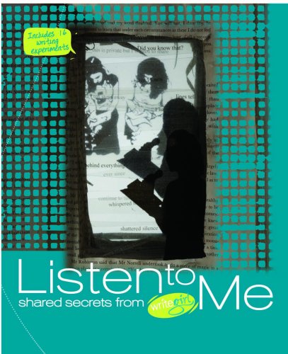 Imagen de archivo de Listen To Me: Shared Secrets From WriteGirl a la venta por Books From California