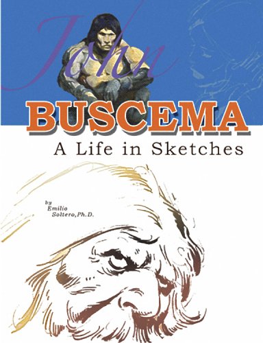 9780974133232: John Buscema: A Life in Sketches