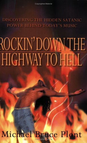 9780974134512: Rockin' Down the Highway to Hell