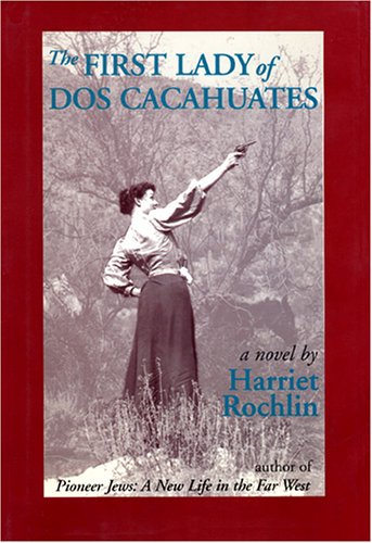 Stock image for The First Lady of Dos Cacahuates for sale by Half Price Books Inc.