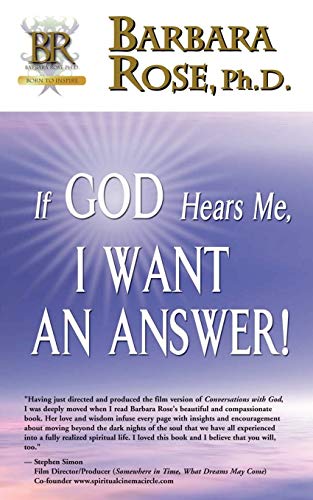 Stock image for If God Hears Me, I Want an Answer! for sale by Better World Books