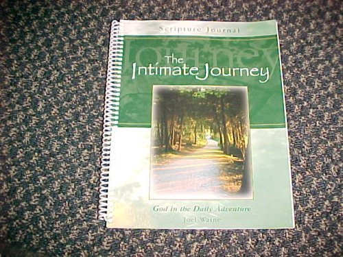 Beispielbild fr The Intimate Journey Scripture Journal zum Verkauf von Mr. Bookman