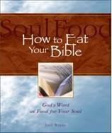Beispielbild fr How to Eat Your Bible Participant Guide (How to Eat Your Bible) by Joel Warne (2005-05-03) zum Verkauf von HPB-Ruby