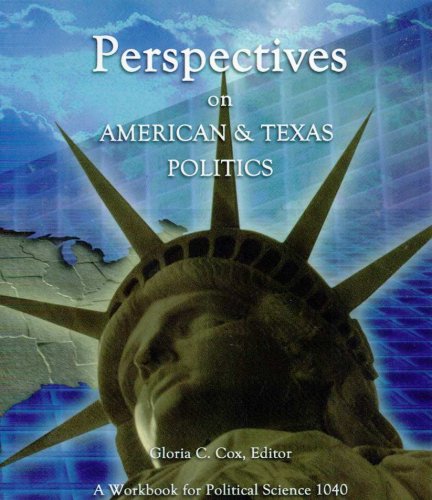 Stock image for Perspectives on American and Texas Politics for sale by Better World Books