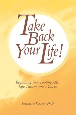 Beispielbild fr Take Back Your Life! zum Verkauf von SecondSale