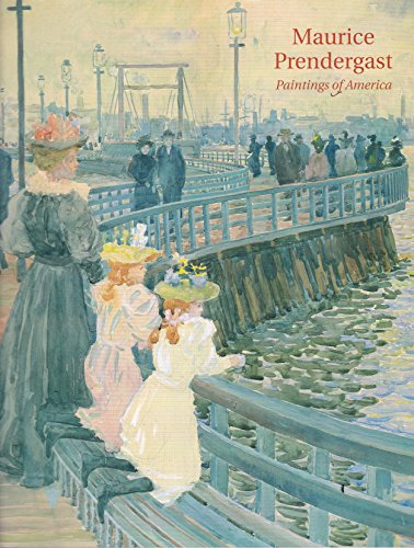 Stock image for Maurice Prendergast: Paintings of America for sale by HPB-Movies