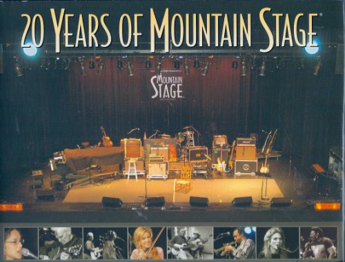 Imagen de archivo de 20 Years of Mountain Stage (Live Performance Radio From The Mountain State of West Virginia) a la venta por A Book Preserve