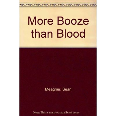 Beispielbild fr More Booze than Blood zum Verkauf von Redux Books