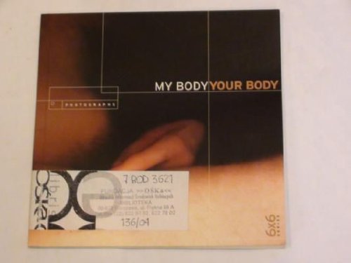Stock image for My Body Your Body for sale by HPB-Emerald