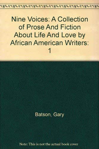 9780974180595: Nine Voices: A Collection of Prose And Fiction About Life And Love by African American Writers