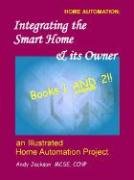 Stock image for Integrating the Smart Home & its Owner, books 1 and 2 for sale by Wonder Book