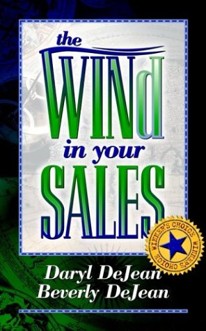 The WINd in Your Sales - Daryl DeJean, Beverly DeJean