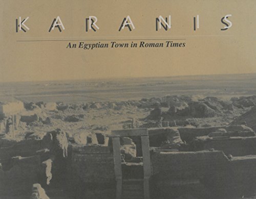 Imagen de archivo de Karanis : An Egyptian Town in Roman Times a la venta por Better World Books