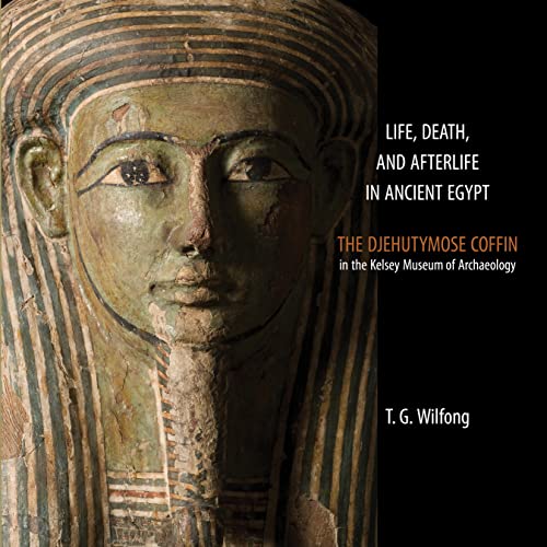 

Life Death and Afterlife in Ancient Egypt [first edition]