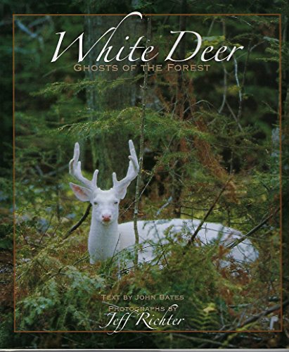 9780974188324: White Deer: Ghosts of the Forest