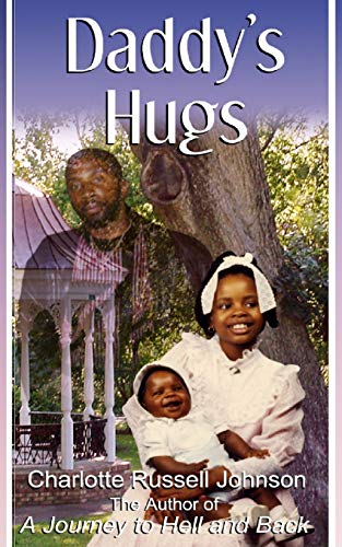 Stock image for Daddy's Hugs for sale by BooksRun