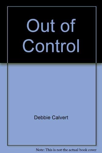 9780974190402: Out of Control [Paperback] by
