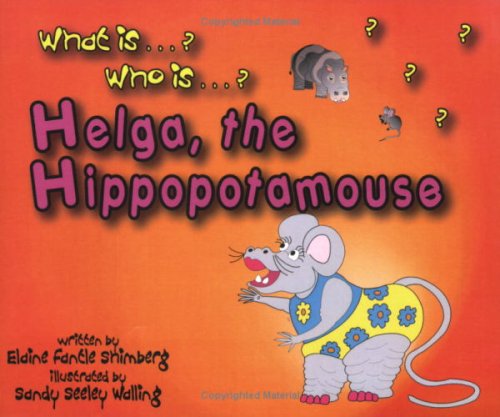 9780974194042: Helga, the Hippopotamouse