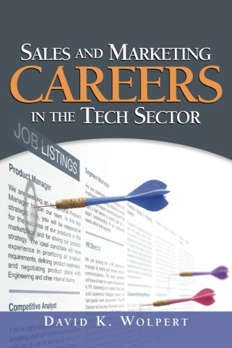 Stock image for Sales and Marketing Careers in the Tech Sector for sale by GF Books, Inc.