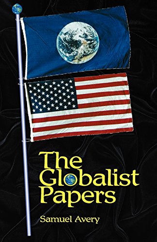 Stock image for The Globalist Papers for sale by Wonder Book