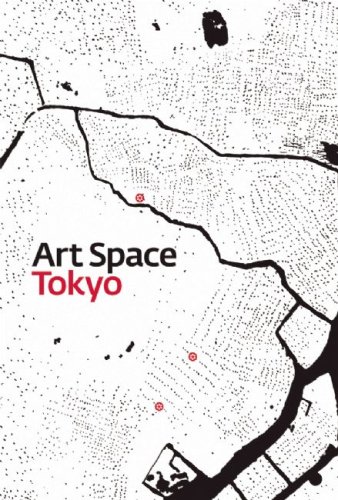 Beispielbild fr Art Space Tokyo: An Intimate Guide to the Tokyo Art World zum Verkauf von Brused Books