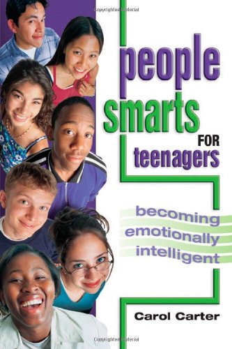 Imagen de archivo de People Smarts for Teens: Becoming Emotionally Intelligent a la venta por SecondSale