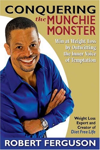 Imagen de archivo de Conquering the Munchie Monster: Win at Weight Loss a la venta por Zoom Books Company