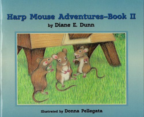 Stock image for Harp Mouse Adventures - Book II for sale by ThriftBooks-Atlanta