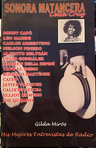 Stock image for Celia Cruz Sonora Matancera y sus Estrellas (Spanish Edition) for sale by Books Unplugged