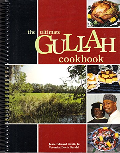 Stock image for The Ultimate Gullah Cookbook: A Taste of Food, History and Culture from the Gullah People for sale by Moe's Books