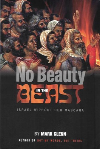 Stock image for No Beauty In The Beast.Israel Without Her Mascara for sale by KuleliBooks