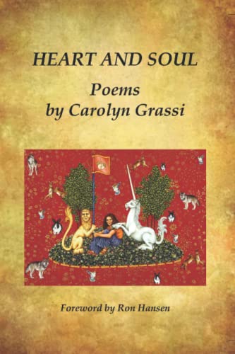 Stock image for Heart and Soul, Poems by Carolyn Grassi for sale by HPB-Red