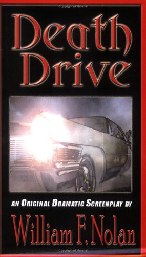 Stock image for Death Drive, an original dramatic screenplay for sale by Steven Edwards