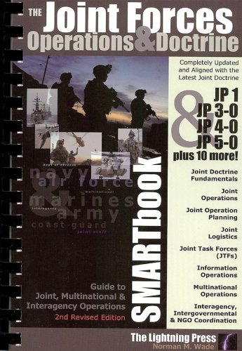 Stock image for Joint Forces Operations and Doctrine SMARTbook, 2nd Rev. Ed : Guide to Joint, Multinational and Interagency Operations for sale by SecondSale