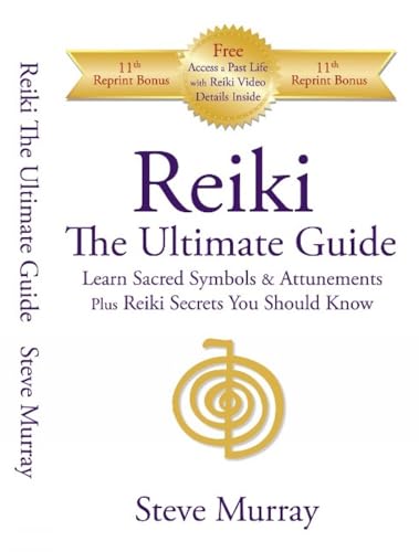 Stock image for Reiki: the Ultimate Guide : Learn Sacred Symbols and Attunements Plus Reiki Secrets You Should Know for sale by Better World Books