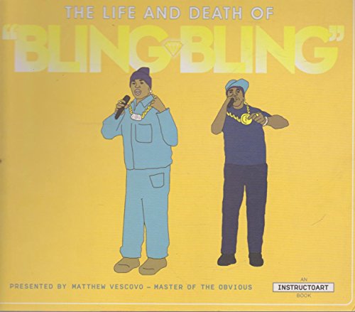 Stock image for Matthew Vescovo: The Life And Death Of Bling Bling for sale by Wonder Book