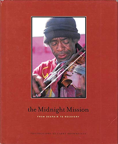 Imagen de archivo de The Midnight Mission: From Despair to Recovery a la venta por Books From California