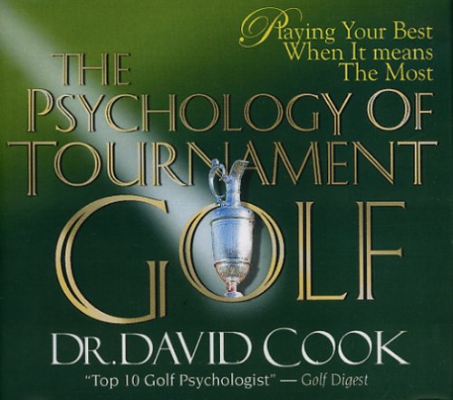 Stock image for The Psychology of Tournament Golf (CD Series) for sale by Goodwill of Colorado