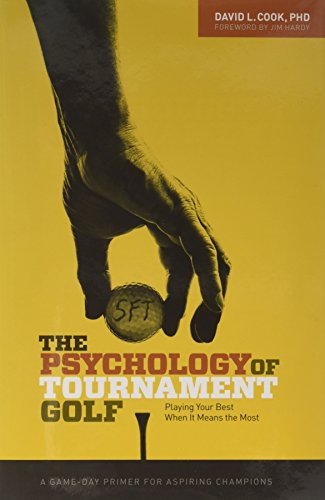 9780974265087: The Psychology of Tournament Golf
