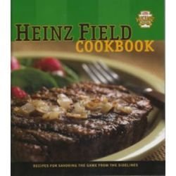 Imagen de archivo de Heinz Field Cookbook: Recipes for Savoring the Game from the Sidelines a la venta por ThriftBooks-Dallas