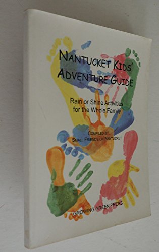 Stock image for Nantucket Kids' Adventure Guide for sale by Wonder Book