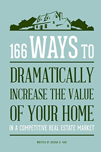 Beispielbild fr 166 Ways to Dramatically Improve the Value of your Home zum Verkauf von PBShop.store US