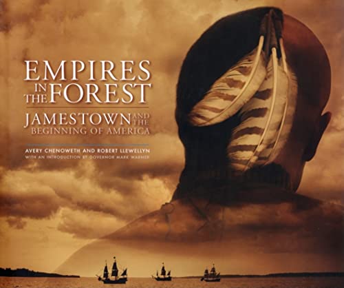 Beispielbild fr Empires in the Forest : Jamestown and the Making of America zum Verkauf von Better World Books