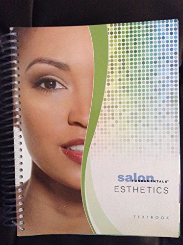 Stock image for Salon Fundamentals: Esthetics Textbook for sale by Facetextbooks